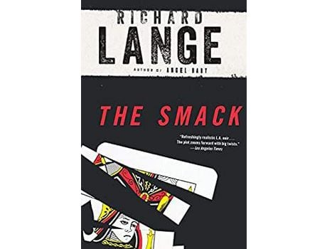 Livro The Smack: A Novel de Richard Lange ( Inglês )