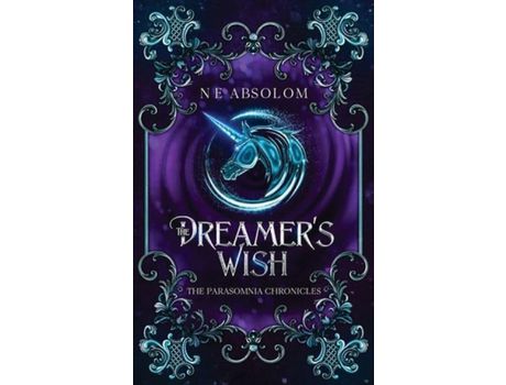 Livro The Dreamer'S Wish de N E Absolom ( Inglês )