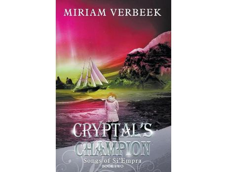 Livro Cryptal'S Champion: Death Is Not An Option de Miriam Verbeek ( Inglês )