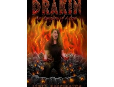 Livro Drakin: An Empire Of Ashes de James Harrington ( Inglês )