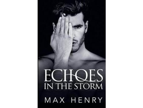 Livro Echoes In The Storm de Max Henry ( Inglês )