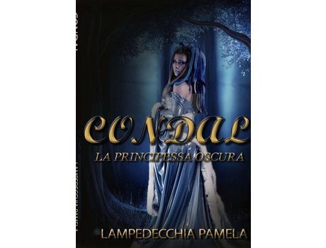 Livro Condal - La Principessa Oscura de Pamela Lampedecchia ( Inglês )