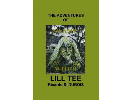 Livro Swamp Witch de Ricardo DuBois ( Inglês )