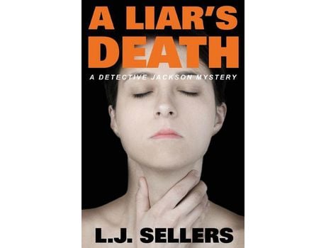 Livro A Liar'S Death: A Detective Jackson Mystery de L.J. Sellers ( Inglês )