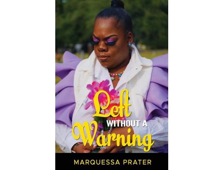 Livro Left Without A Warning de Marquessa Prater ( Inglês )