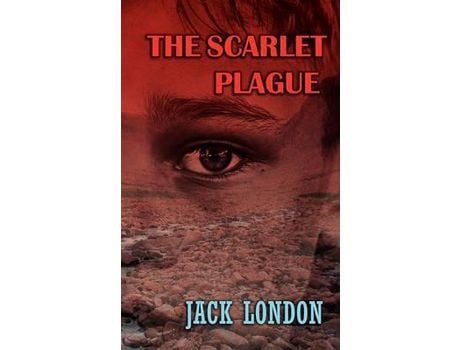 Livro The Scarlet Plague de Jack London ( Inglês )