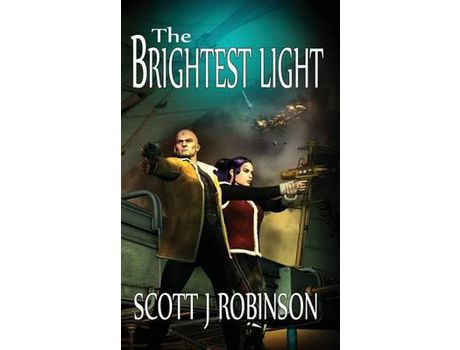 Livro The Brightest Light de Scott J Robinson ( Inglês )