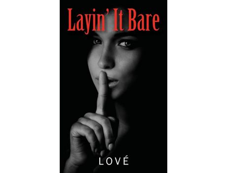 Livro Layin' It Bare de LOVÉ ( Inglês )