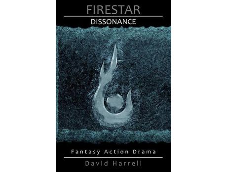 Livro Firestar: Dissonance de David Harrell ( Inglês )