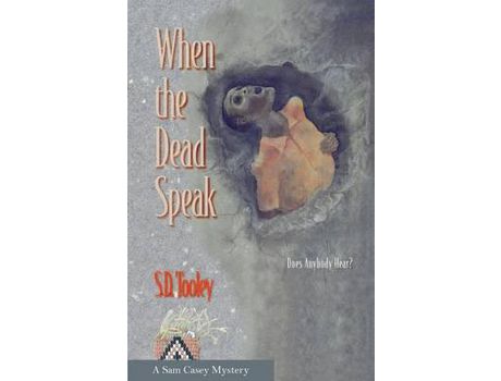 Livro When The Dead Speak de S. D. Tooley ( Inglês )
