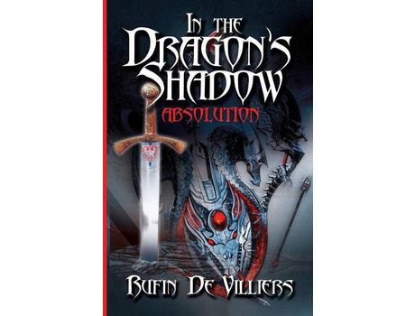 Livro In The Dragon'S Shadow: Absolution de Rufin De Villiers ( Inglês )