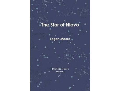 Livro The Star Of Niavo de Logan Moore ( Inglês )