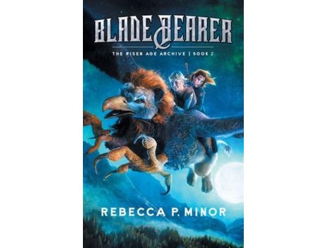 Livro Blade Bearer de RebeccaP. Minor ( Inglês )