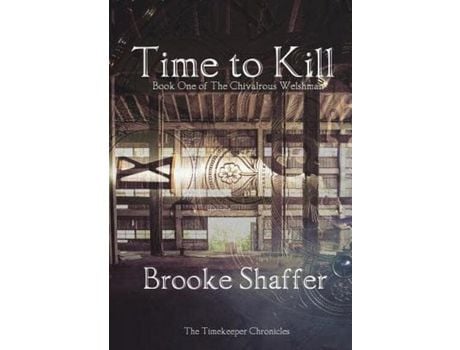 Livro Time To Kill de Brooke M Shaffer ( Inglês )