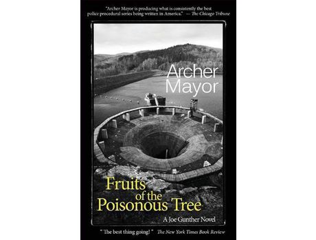 Livro Fruits Of The Poisonous Tree: A Joe Gunther Novel de Archer Mayor ( Inglês )