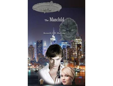 Livro The Manchild de Kenneth James MacLean ( Inglês )