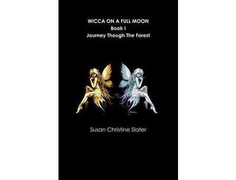 Livro Wicca On A Full Moon de Susan Christine Slater ( Inglês )