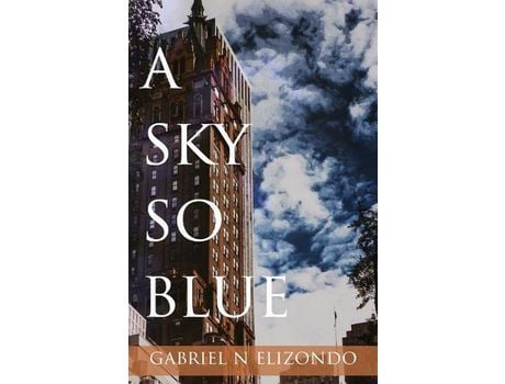Livro A Sky So Blue de Gabriel Elizondo ( Inglês )