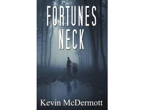 Livro Fortunes Neck de Kevin McDermott ( Inglês )
