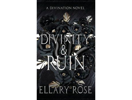 Livro Divinity &Amp; Ruin: A Divination Novel de Ellary Rose ( Inglês )