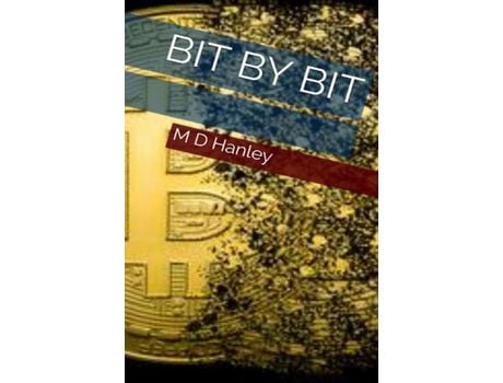 Livro Bit By Bit de MD Hanley ( Inglês )