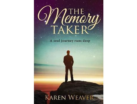 Livro The Memory Taker: The Soul Journey Runs Deep de Karen Weaver ( Inglês )