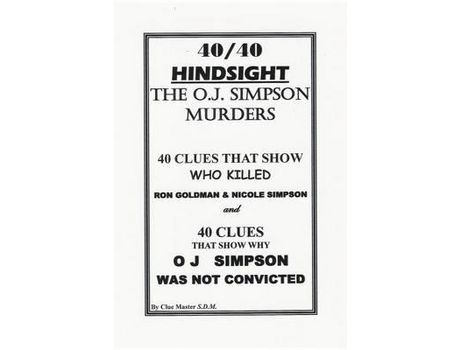 Livro 40/40 Hindsight  The O.J. Simpson Murders de Sam Dennis McDonough ( Inglês )