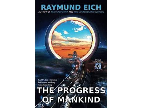 Livro The Progress Of Mankind de Raymund Eich ( Inglês )