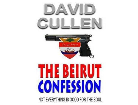 Livro The Beirut Confession de David Cullen ( Inglês )