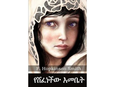 Livro ?????? ????: The Veiled Lady, Amharic Edition de F. Hopkinson Smith ( Inglês )