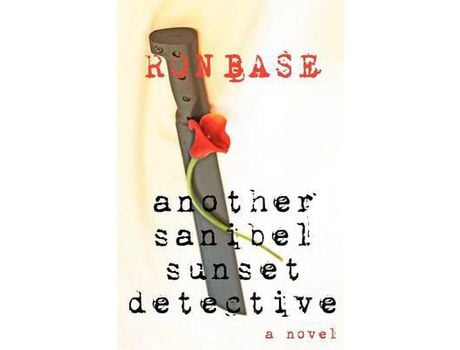 Livro Another Sanibel Sunset Detective de Ron Base ( Inglês )