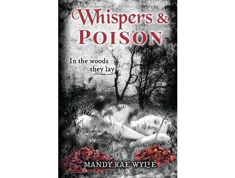 Livro Whispers &Amp; Poison de Mandy Rae Wylie ( Inglês )