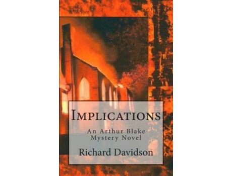 Livro Implications: An Arthur Blake Mystery de Richard Davidson ( Inglês )