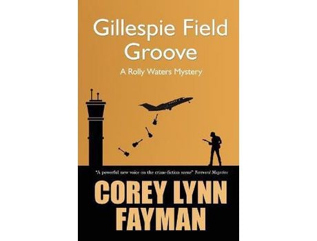 Livro Gillespie Field Groove de Corey Fayman ( Inglês )