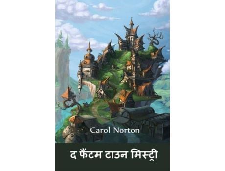Livro ? ????? ???? ????????: The Phantom Town Mystery, Hindi Edition de Carol Norton ( Inglês )