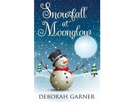 Livro Snowfall At Moonglow de Deborah Garner ( Inglês )