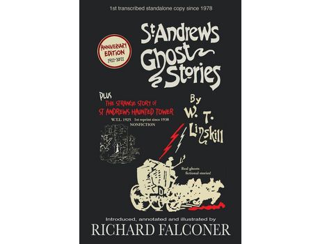Livro St Andrews Ghost Stories: Annotated And Illustrated. de William Linskill ( Inglês )