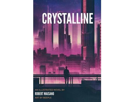 Livro Crystalline de Robert Maisano ( Inglês )