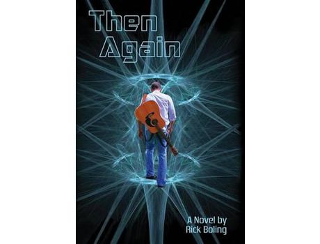 Livro Then Again de Rick Boling ( Inglês )