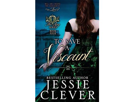 Livro To Save A Viscount de Jessie Clever ( Inglês )