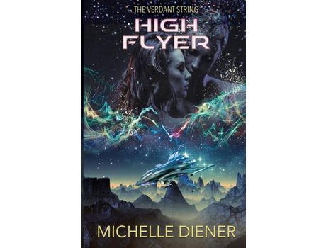 Livro High Flyer de Michelle Diener ( Inglês )