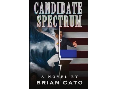 Livro Candidate Spectrum: A Novel de Brian Cato ( Inglês )