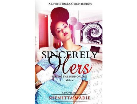 Livro Sincerely Hers: A Divine Production de Shenetta Marie ( Inglês )