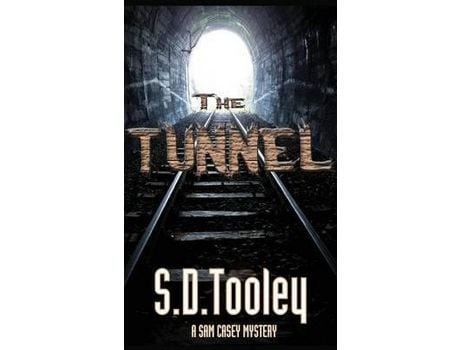 Livro The Tunnel de S. D. Tooley ( Inglês )