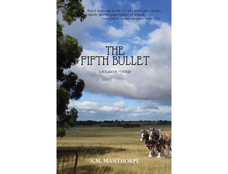 Livro The Fifth Bullet : A Kularook Mystery de Alison M Manthorpe ( Inglês )