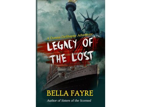 Livro Legacy Of The Lost: A Donna Deshayne Adventure de Bella Fayre ( Inglês )