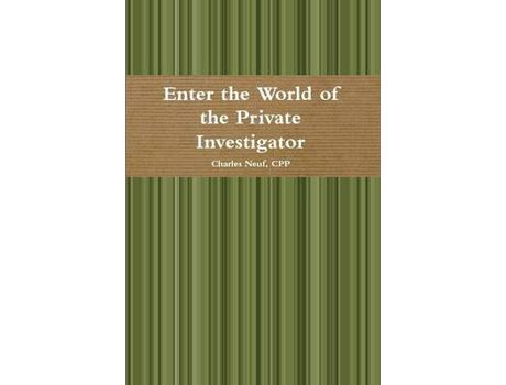 Livro Enter The World Of The Private Investigator de CPP Neuf ( Inglês )