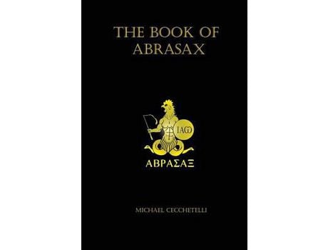 Livro The Book Of Abrasax de Michael Cecchetelli ( Inglês )