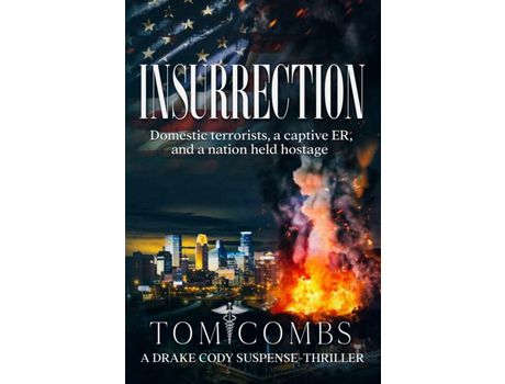Livro Insurrection: A Drake Cody Suspense-Thriller Book 4 de Tom Combs ( Inglês )