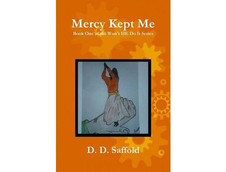 Livro Mercy Kept Me de D. D. Saffold ( Inglês )